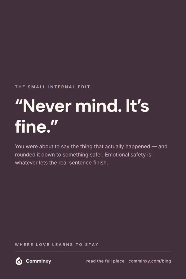 Quote card: never mind, it is fine — the small internal edit.