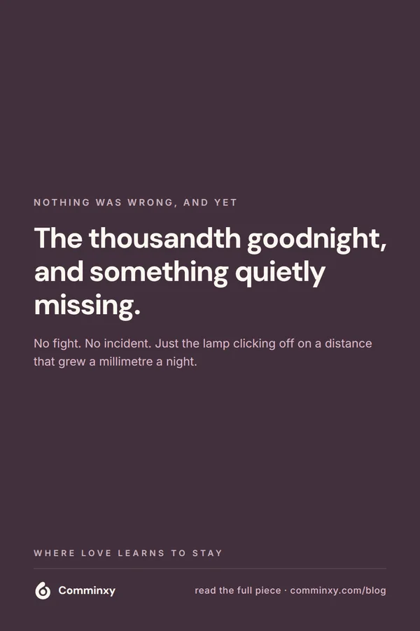 Quote card: the thousandth goodnight, and something quietly missing.