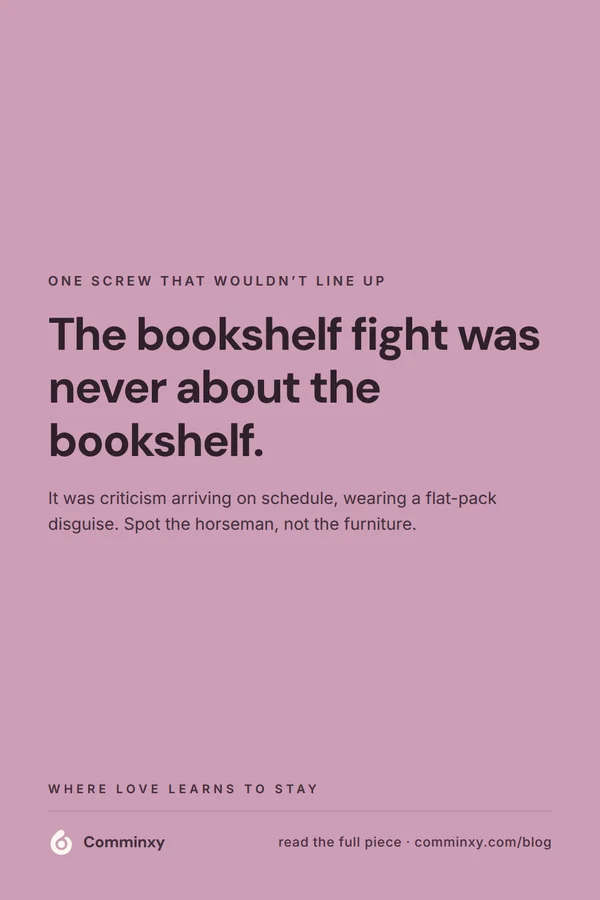 Quote card: the bookshelf fight was never about the bookshelf.