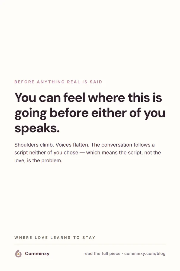 Quote card: you can feel where this is going before either of you speaks.