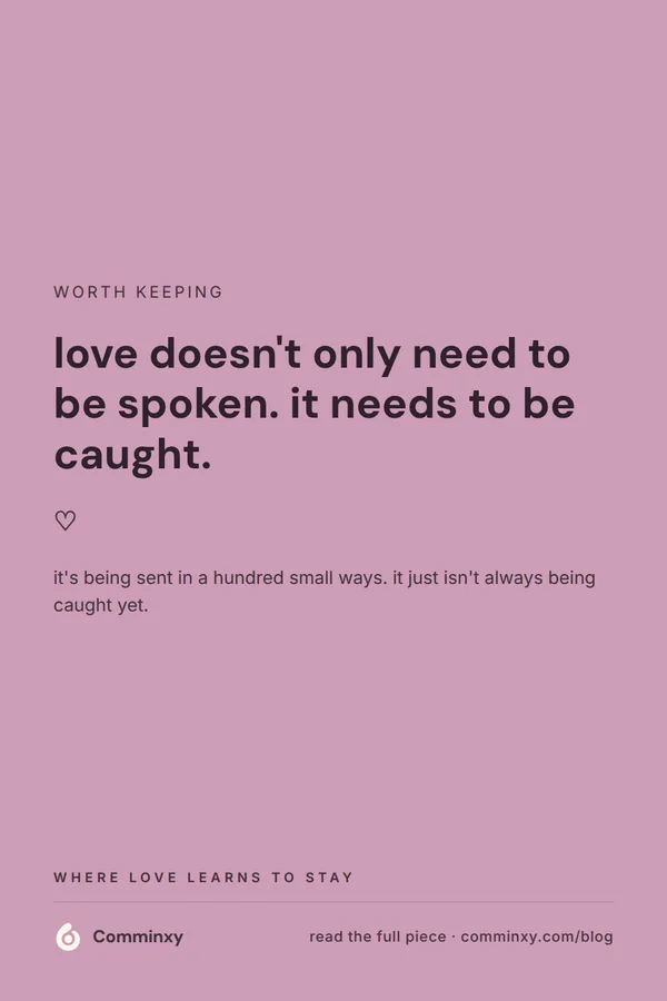 A mauve pin with a single keepable line reading love doesn't only need to be spoken, it needs to be caught, with a heart glyph and a soft closing note.