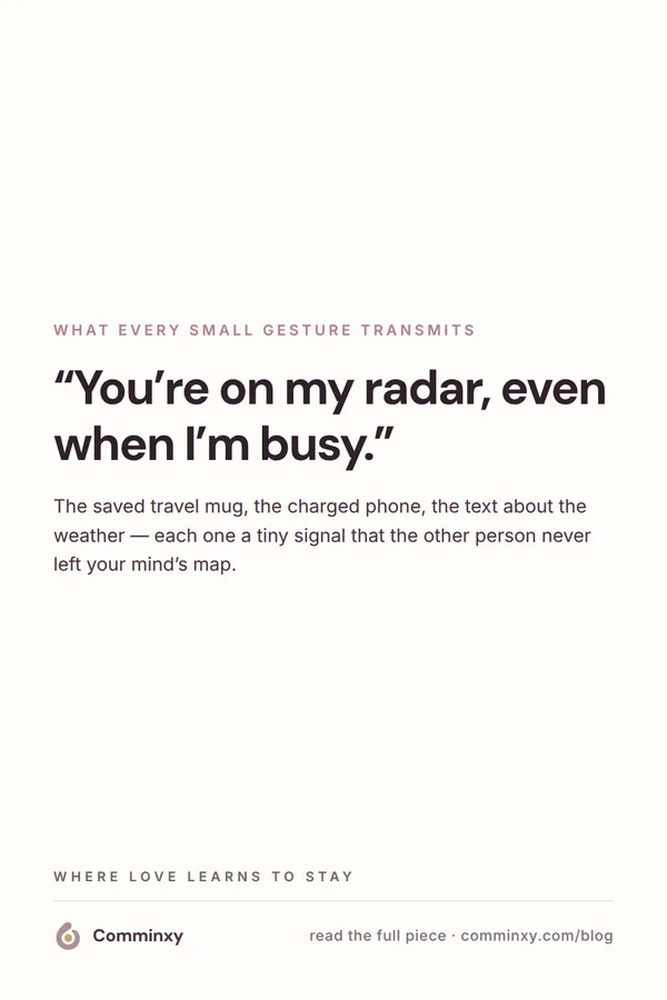 Quote card: you are on my radar, even when I am busy.