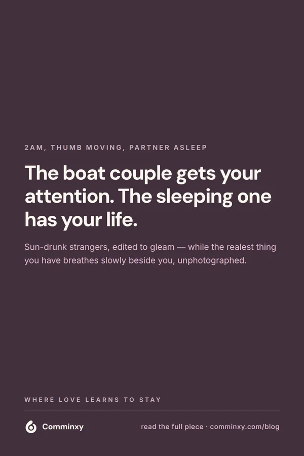 Quote card: the boat couple gets your attention, the sleeping one has your life.