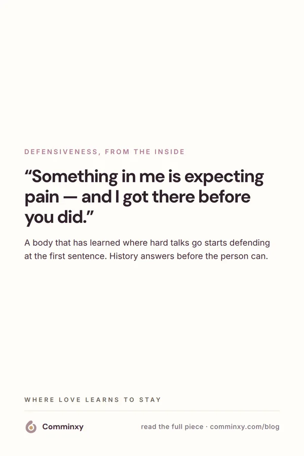 Quote card: something in me is expecting pain, and I got there before you did.